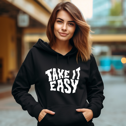 Unisex Hoodies Take IT Easy