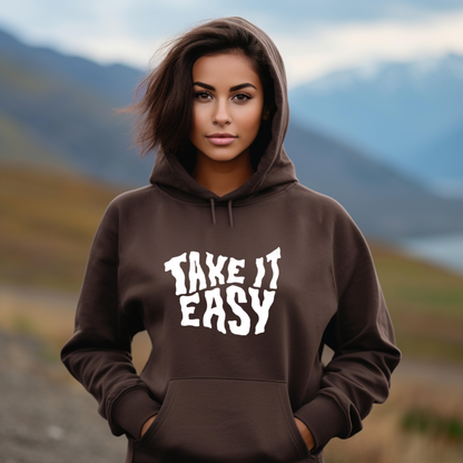 Unisex Hoodies Take IT Easy