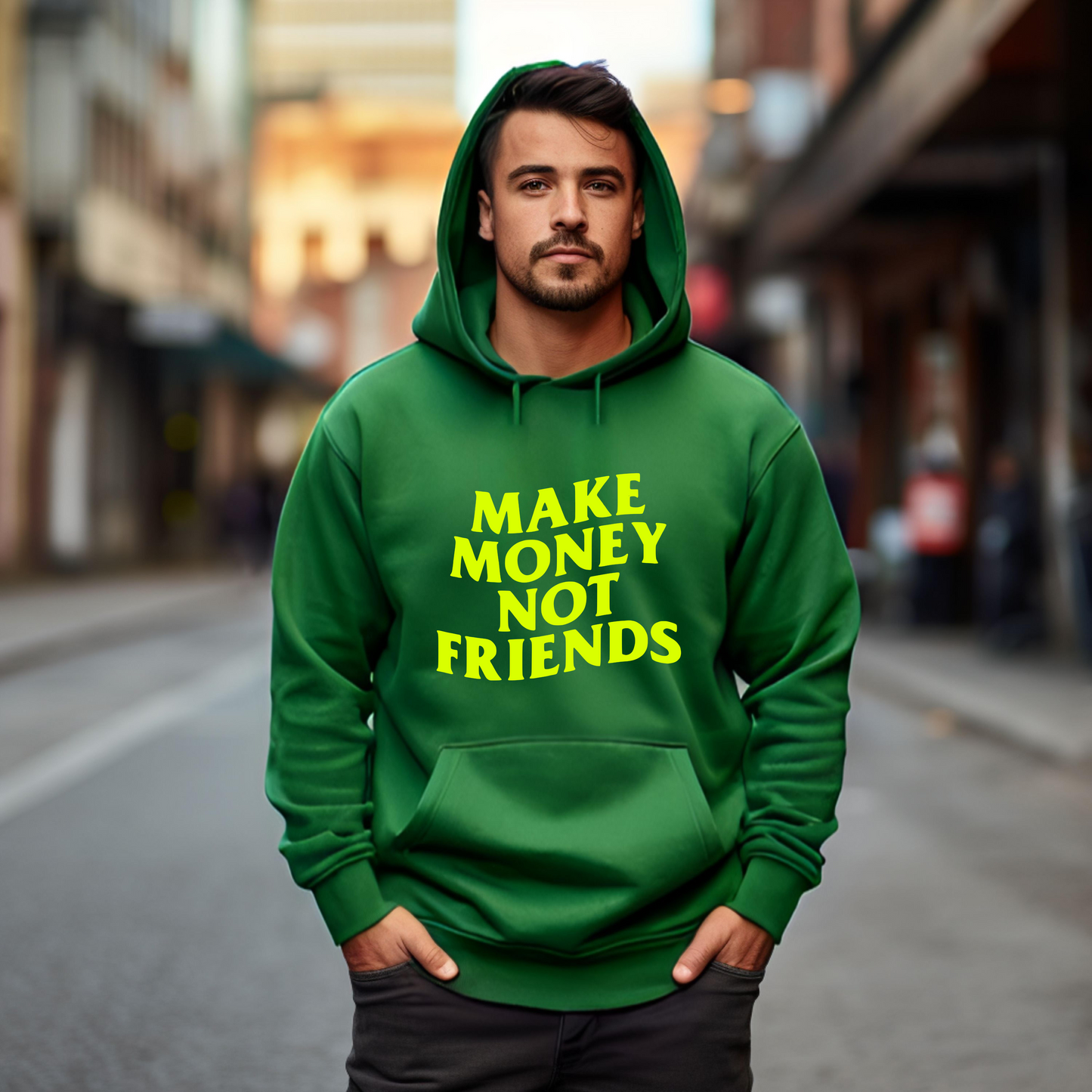 Unisex Hoodies Make money not friends